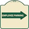 Signmission Employee Parking With Right Arrow Heavy-Gauge Aluminum Architectural Sign, 18" x 18", TG-1818-24398 A-DES-TG-1818-24398 - alternate 1